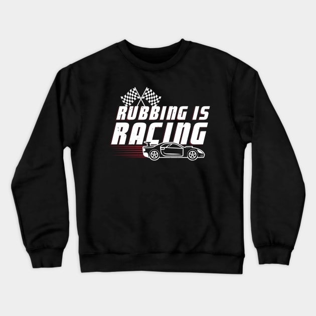 Car Racing Gift Idea Design Motif Crewneck Sweatshirt by Shirtjaeger